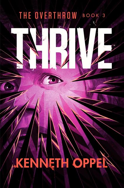 Thrive - Kenneth Oppel - ebook
