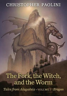 The Fork, the Witch, and the Worm: Volume 1, Eragon - Christopher Paolini - cover