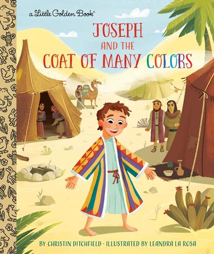 Joseph and the Coat of Many Colors - Christin Ditchfield,Leandra La Rosa - ebook