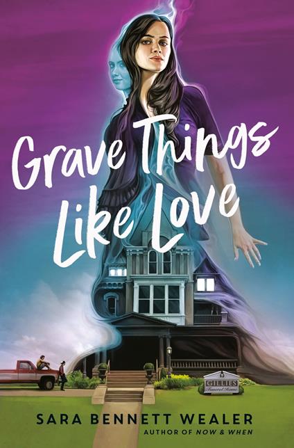 Grave Things Like Love - Sara Bennett Wealer - ebook