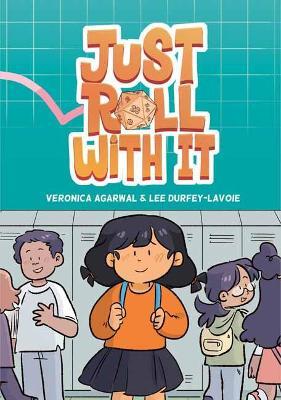 Just Roll with It - Veronica Agarwal,Lee Durfey-Lavoie - cover