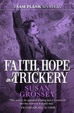 Faith, Hope and Trickery