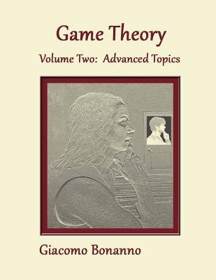 Game Theory. Volume 2 - Giacomo Bonanno - cover