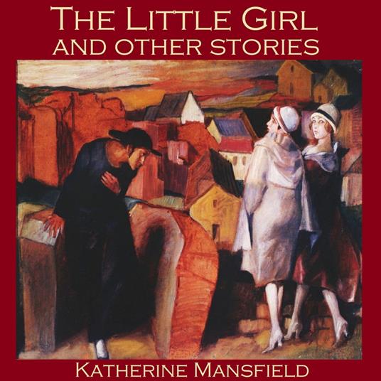 Little Girl and Other Stories, The