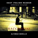 Raccontini: Easy Italian Reader