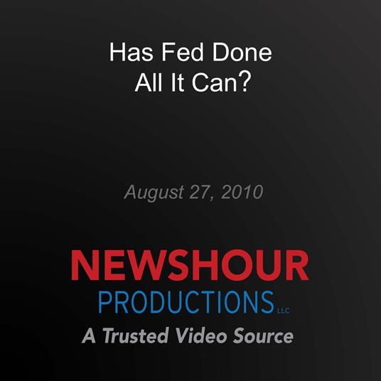 Has Fed Done All It Can?