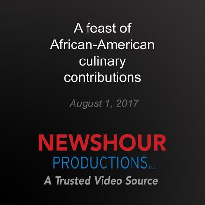 feast of African-American culinary contributions, A