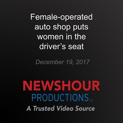 Female-operated auto shop puts women in the driver's seat