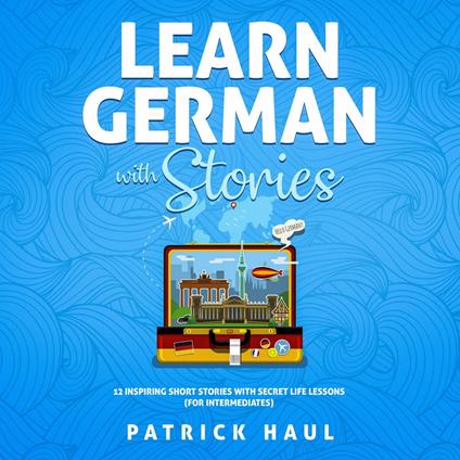 Learn German with Stories