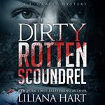 Dirty Rotten Scoundrel