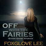 Off with the Fairies
