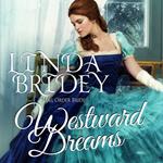 Mail Order Bride - Westward Dreams
