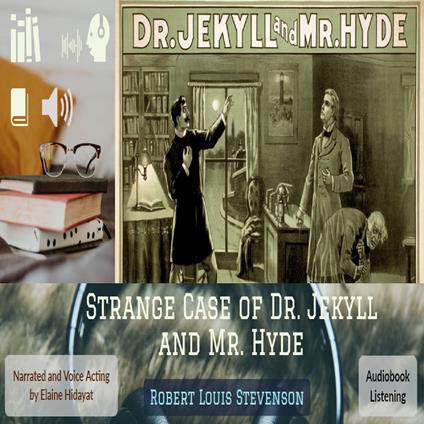 Strange Case of Dr. Jekyll and Mr. Hyde, The