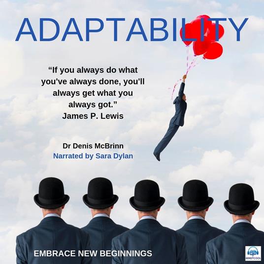 Adaptability
