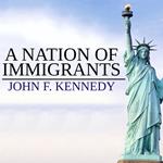 Nation of Immigrants, A