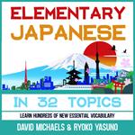Elementary Japanese in 32 Topics.