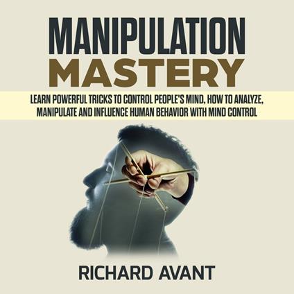 MANIPULATION MASTERY