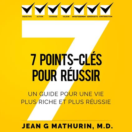 7 Points-Clés Pour Réussir