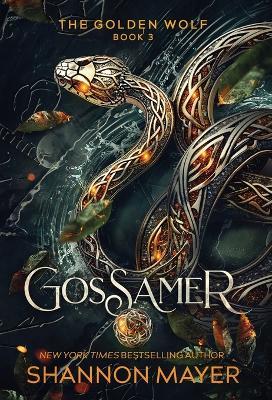 Gossamer - Shannon Mayer - cover