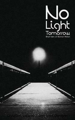 No Light Tomorrow - Christian Laforet,Ben Van Dongen - cover