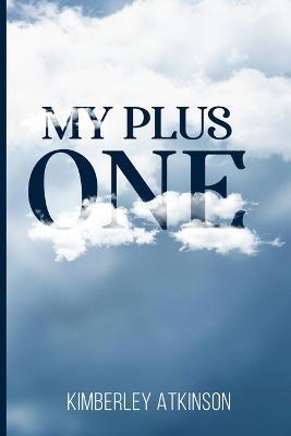 My Plus One - Kimberley Atkinson - cover