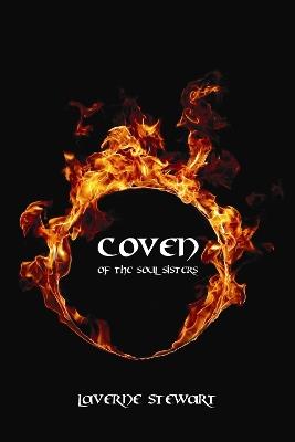 Coven of the Soul Sisters - Laverne Stewart - cover