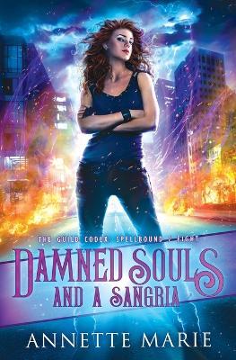Damned Souls and a Sangria - Annette Marie - cover