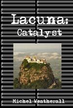 Lacuna: Catalyst