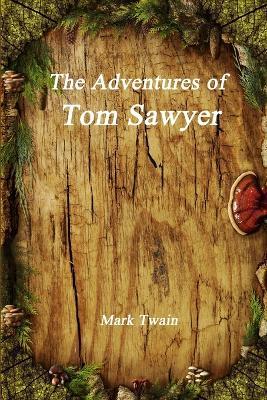 The Adventures of Tom Sawyer - Mark Twain - cover
