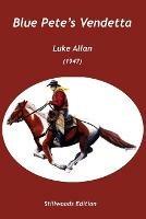 Blue Pete's Vendetta - Luke Allan - cover