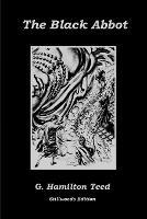 The Black Abbot - G Hamilton Teed - cover