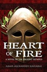 Heart of Fire: A Novel of the Ancient Olympics