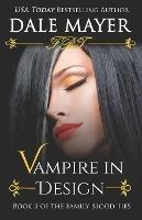 Vampire in Design - Dale Mayer - cover