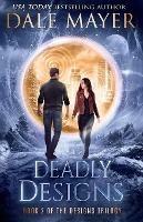 Deadly Designs - Dale Mayer - cover