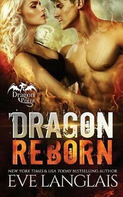 Dragon Reborn - Eve Langlais - cover