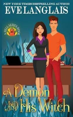 A Demon and his Witch - Eve Langlais - cover