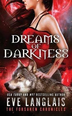 Dreams of Darkness - Eve Langlais - cover