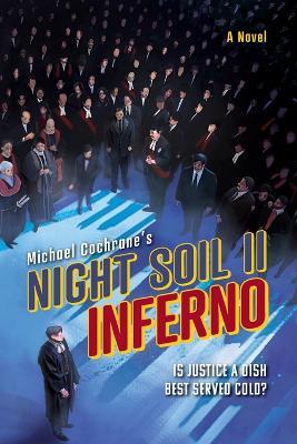 Inferno: Night Soil II - Michael Cochrane - cover