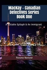 MacKay - Canadian Detectives Series Book One