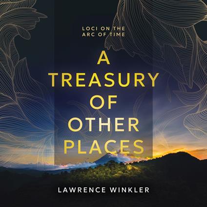 A Treasury of Other Places