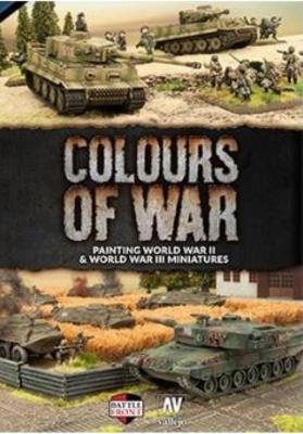 Colours Of War: How To Paint World War II and World War III Models - Aaron Mathie - cover