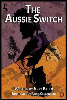 The Aussie Switch - Jerry Bader - cover