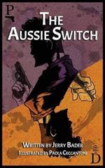 The Aussie Switch