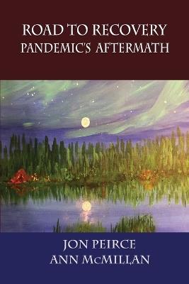 Road to Recovery: Pandemic's Aftermath - cover