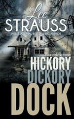 Hickory Dickory Dock: A Marlow and Sage Mystery