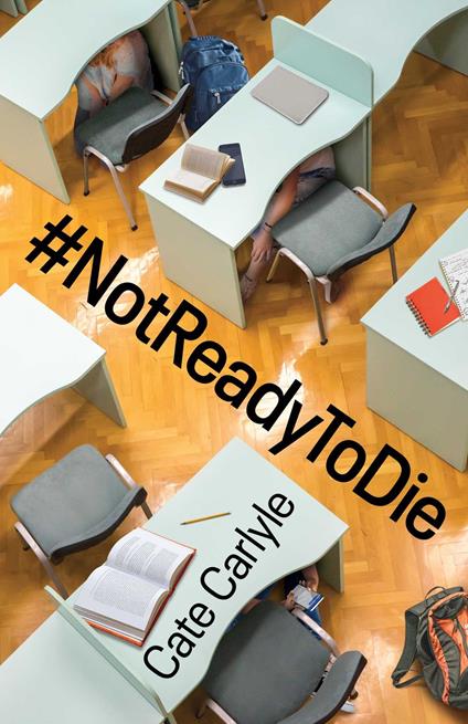 #NotReadyToDie - Cate Carlyle - ebook