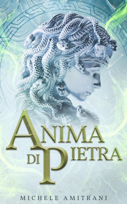 Anima di Pietra - Michele Amitrani - ebook
