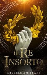 Il re insorto
