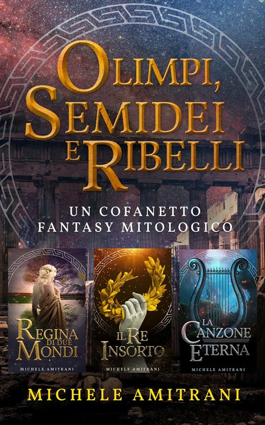 Olimpi, Semidei e Ribelli - Michele Amitrani - ebook