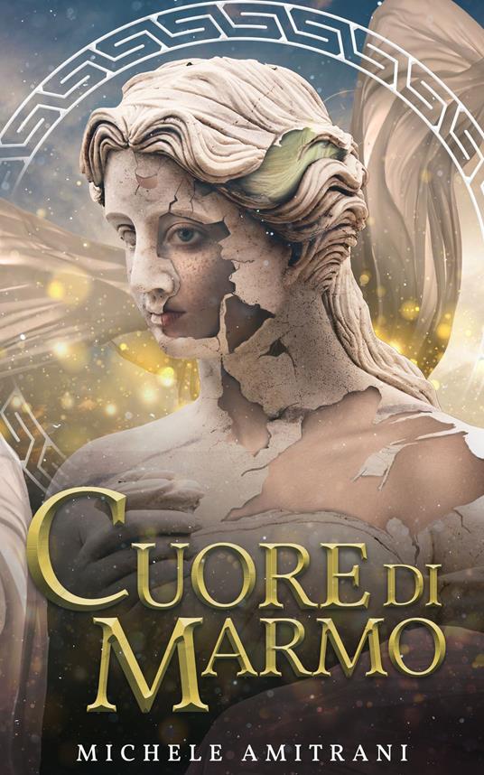 Cuore di marmo - Michele Amitrani - ebook